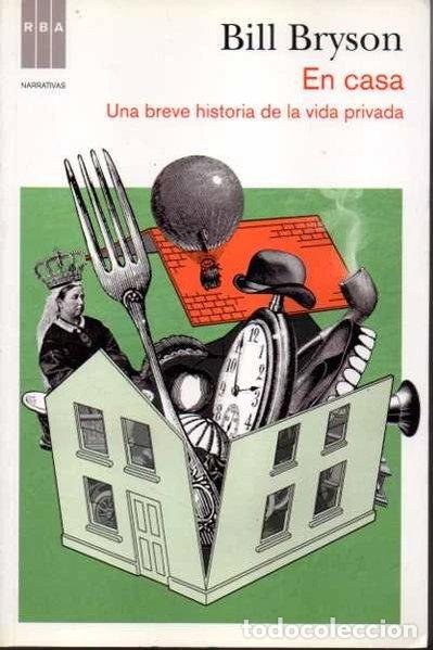 Livros em segunda m&atilde;o: En casa: Una breve historia de la vida privada- 9788490060940