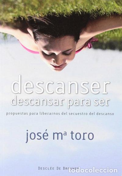 Livres: Descanser, descansar para ser- 9788433024510