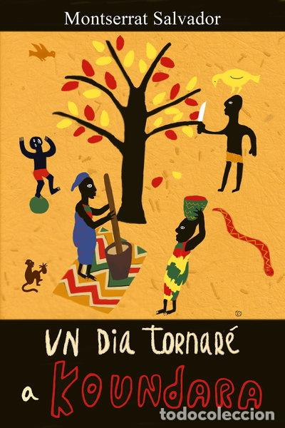 Livres: Un dia tornar&eacute; a Koundara- 9788416281916