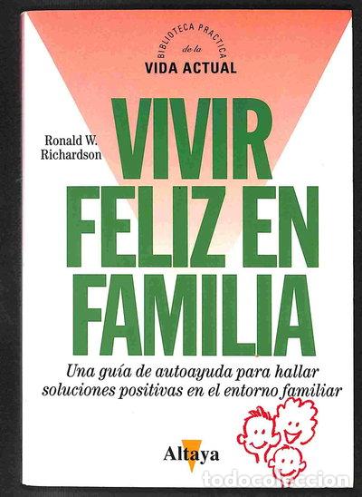 Libros: Vivir feliz en familia- 9788448702755