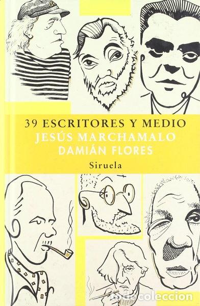Libros: 39 escritores y medio- 9788478442393