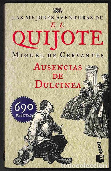 Libros: Ausencias de Dulcinea- 9788483140185