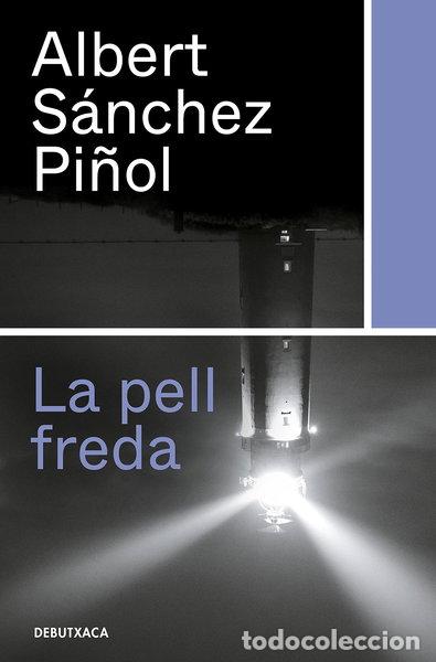 Libros: La pell freda- 9788418132315