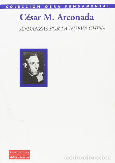 Libros: Andanzas por la nueva China- 9788416950959