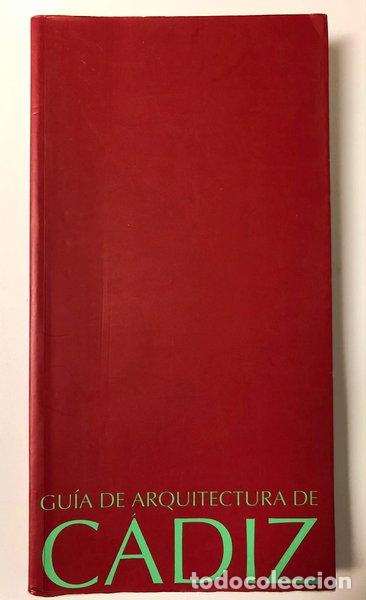 Libri di seconda mano: Gu&iacute;a de arquitectura de C&aacute;diz- 9788480950503