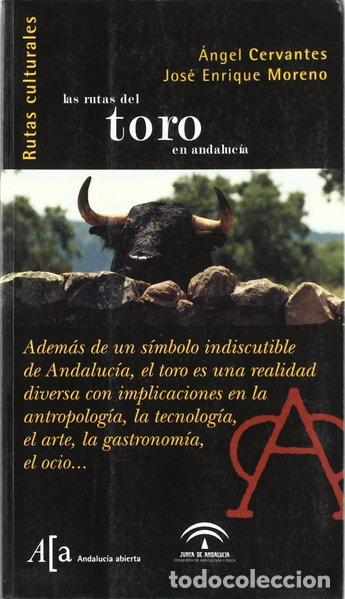 Libros: Las rutas del toro en Andaluc&iacute;a- 9788496152151