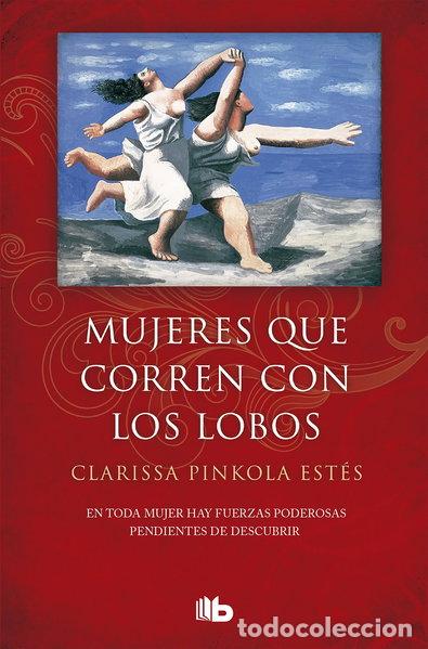 Libros: Mujeres que corren con los lobos- 9788490705445