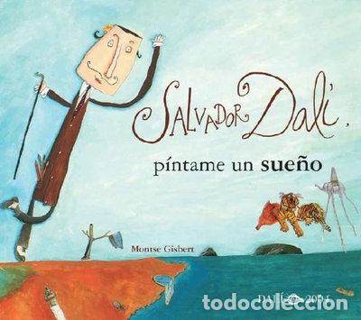 Libri di seconda mano: Salvador Dal&iacute;, p&iacute;ntame un sue&ntilde;o- 9788484881278