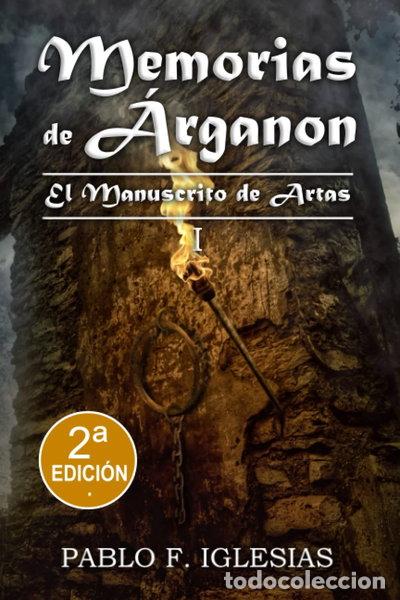 Libros: Memorias de &Aacute;rganon: El Manuscrito de Artas- 9798672784427
