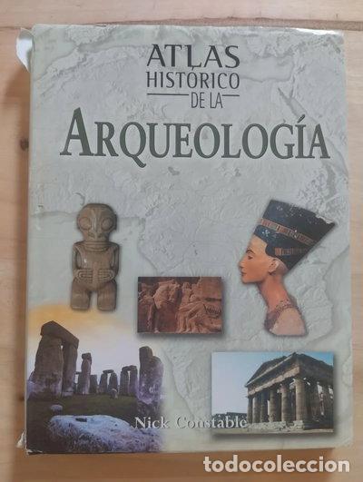 Livros em segunda m&atilde;o: Atlas hist&oacute;rico de la arqueolog&iacute;a- 9788497647946