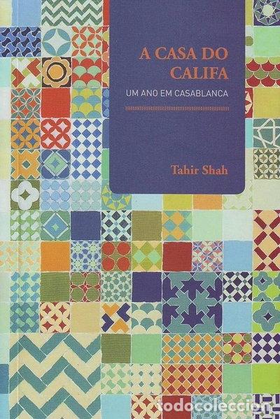 Livros em segunda m&atilde;o: A Casa do Califa- 9788562064005