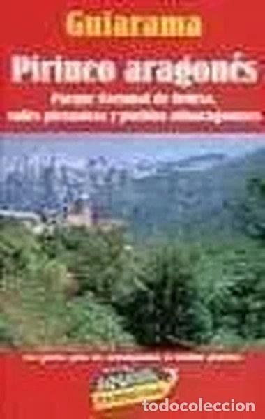Libros: El Pirineo Aragon&eacute;s- 9788481659351