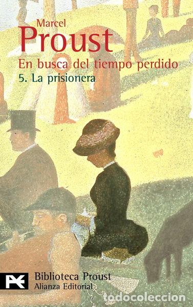 Libros: En busca del tiempo perdido: La prisionera- 9788420638041