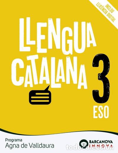Libros: Agna de Valldaura 3 ESO. Lengua catalana- 9788448950378