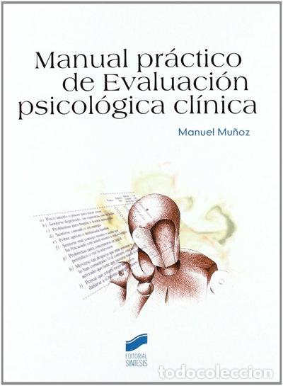Livres: Manual pr&aacute;ctico de evaluaci&oacute;n, psicol&oacute;gica cl&iacute;nica- 9788497560498