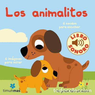 Livres: Los animalitos. Mi primer libro de sonidos- 9788408236856