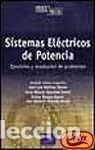 Libros: Sistemas el&eacute;ctricos de potencia: problemas y ejercicios resueltos- 9788420535586