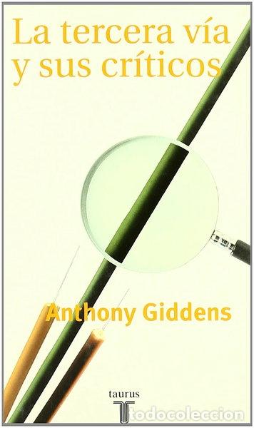 Libros: La tercera v&iacute;a y sus cr&iacute;ticos- 9788430604227