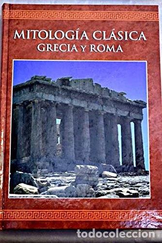 Libros: Mitolog&iacute;a Cl&aacute;sica: Grecia y Roma- 9788495921833