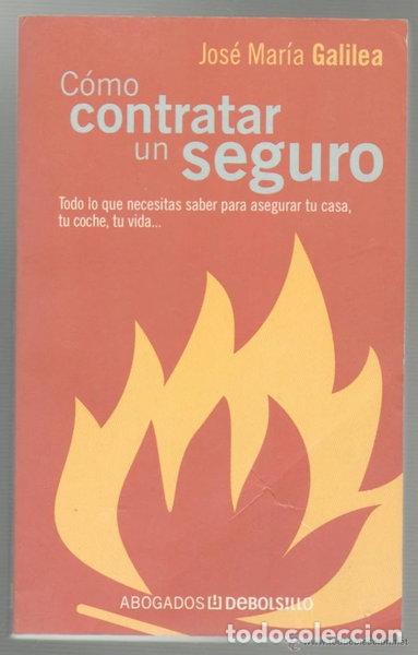 Libros: C&oacute;mo contratar un seguro- 9788484507093