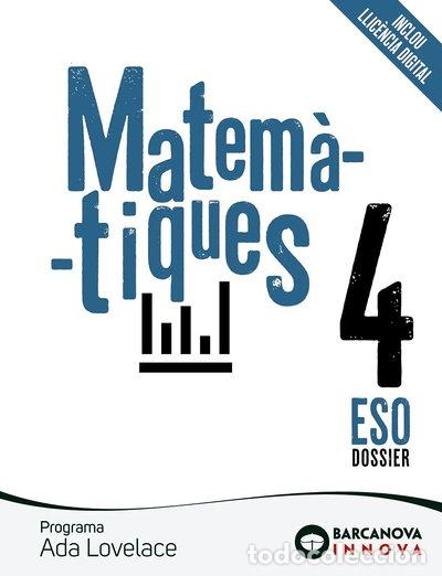 Livres: Ada Lovelace 4 ESO. Dossier. Matem&agrave;tiques- 9788448953294