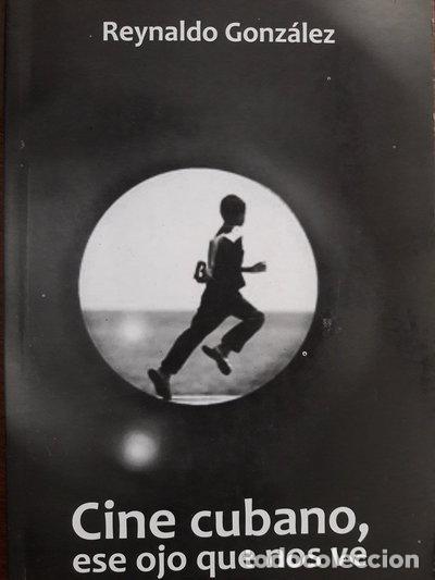 Libros: Cine cubano, ese ojo que nos ve- 9789591106674