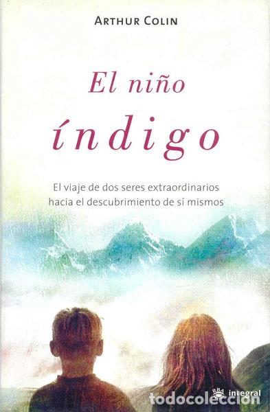 Libros: El ni&ntilde;o &iacute;ndigo- 9788478712649