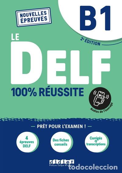 Libros: DELF B1 100% r&eacute;ussite- 9782278102532