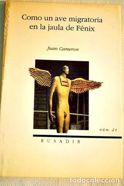 Libros: Como un ave migratoria en la jaula de F&eacute;nix- 9788487291302