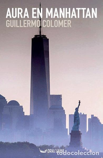 Libros: Aura en Manhattan- 9788412793543
