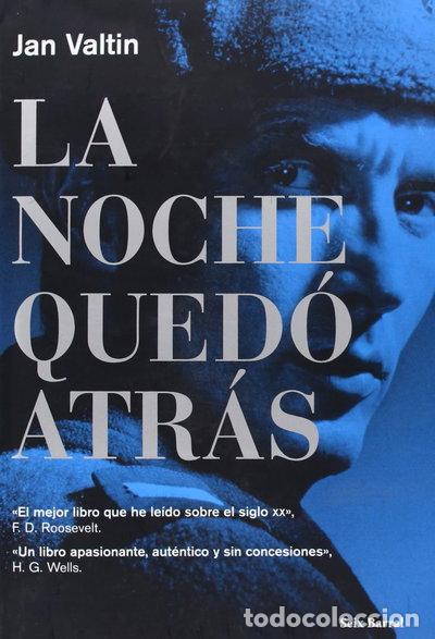 Libros: La noche qued&oacute; atr&aacute;s- 9788432231681