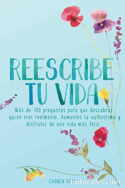 Libros: Reescribe tu vida- 9798550478066