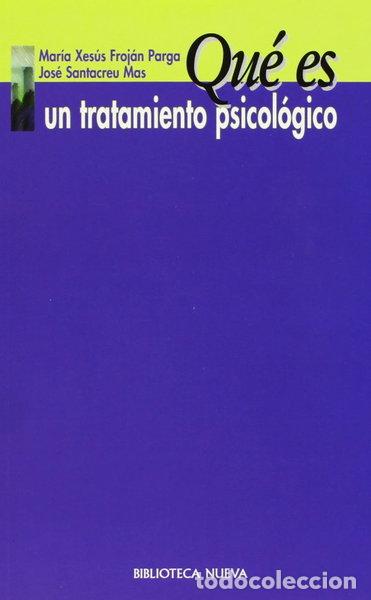 B&uuml;cher: Qu&eacute; es un tratamiento psicol&oacute;gico- 9788470306525