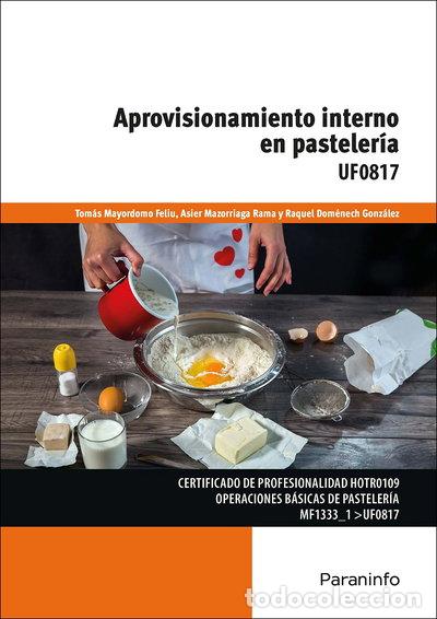 Libros: Aprovisionamiento interno en pasteler&iacute;a- 9788428337717