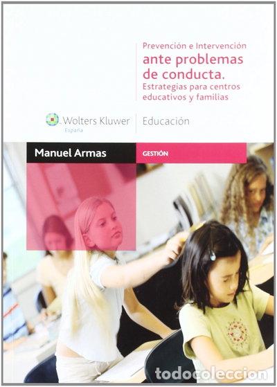 Libros: Prevenci&oacute;n e intervenci&oacute;n en problemas de conducta- 9788471978837