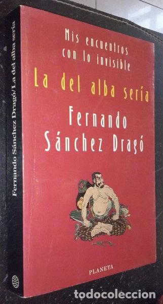 Libros: La del alba ser&iacute;a- 9788408019220