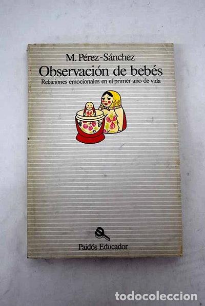 books: Observaci&oacute;n de Beb&eacute;s- 9788475090658