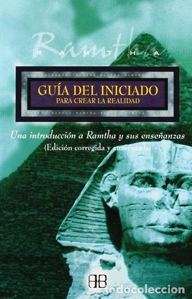 Livres: Gu&iacute;a del iniciado para crear la realidad- 9788489897892