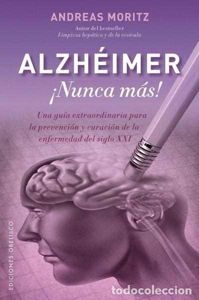 Livres: Alzh&eacute;imer &iexcl;Nunca m&aacute;s!- 9788491111108
