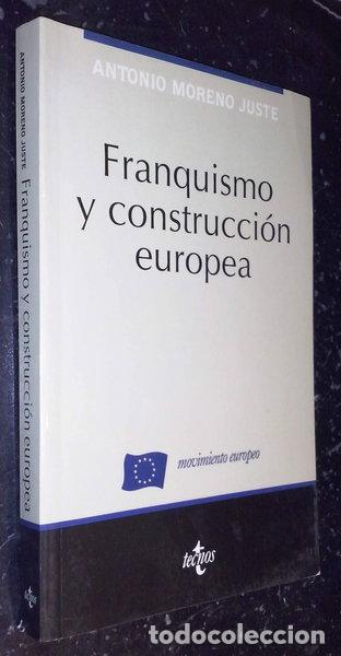 Livres: Franquismo y construcci&oacute;n europea, 1951-1962- 9788430931354