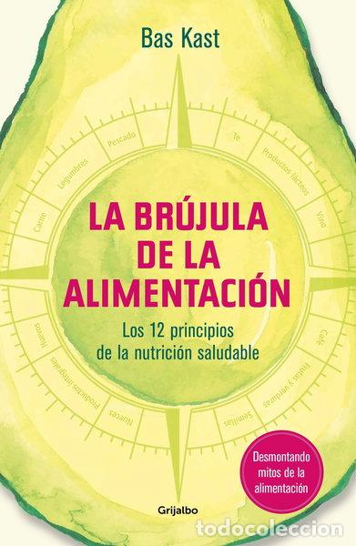 Livres: La br&uacute;jula de la alimentaci&oacute;n- 9788417338534