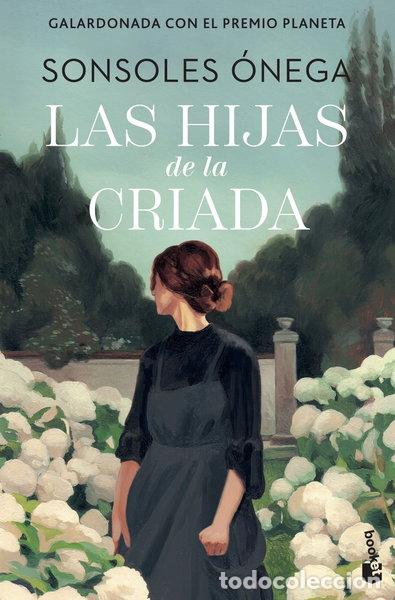 Libri di seconda mano: Las hijas de la criada- 9788408315278