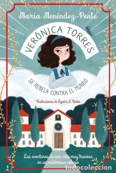 books: Ver&oacute;nica Torres se rebela contra el mundo- 9788418538032