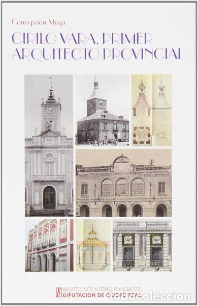 Libros: Cirilo Vara, primer arquitecto provincial- 9788477893066