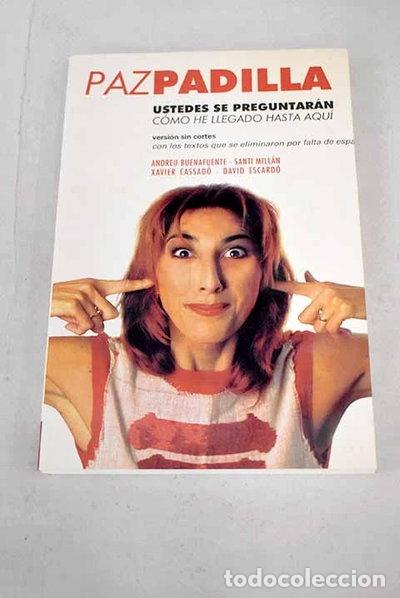 books: Ustedes se preguntar&aacute;n c&oacute;mo he llegado hasta aqu&iacute;- 9788427028142