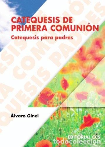 books: Catequesis de primera comuni&oacute;n- 9788470438349