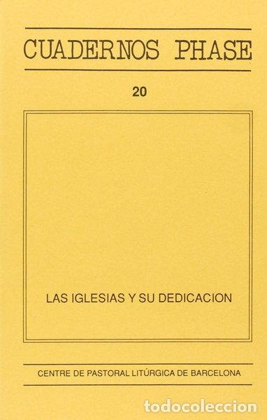 Libros: Las iglesias y su dedicaci&oacute;n- 9788474671810