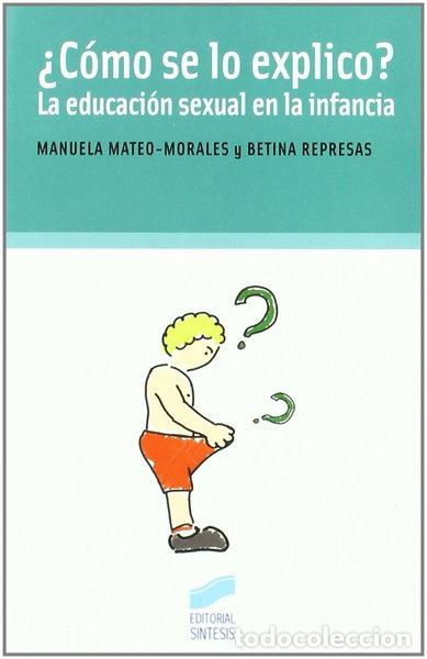 Libros: &iquest;C&oacute;mo se lo explico?- 9788497565004