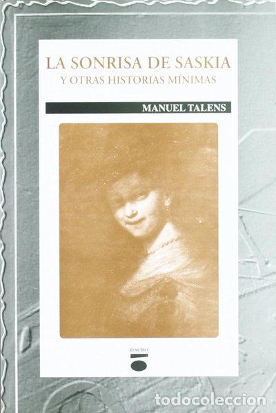 Libros: La sonrisa de Saskia y otras historias m&iacute;nimas- 9788495763556