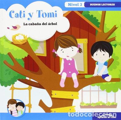books: Cati y Tomi: La caba&ntilde;a del &aacute;rbol- 9788499396705